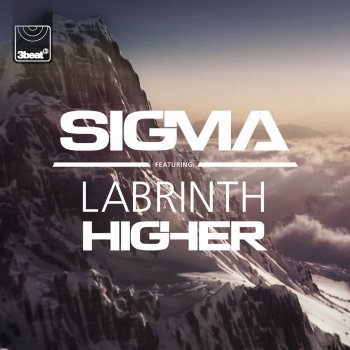 Sigma feat. Labrinth Higher