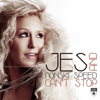 JES and Ronski Speed Can't Stop (Radio Edit)