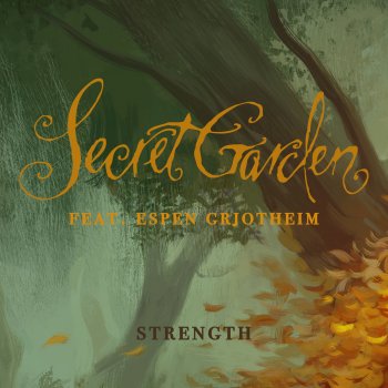 Secret Garden feat. Espen Grjotheim Strength