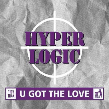 Hyperlogic U Got the Love (Sub Junkies Remix)