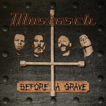 Mustasch Before a Grave