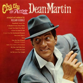 Dean Martin I Love You Much Too Much