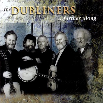 The Dubliners The Crack Was Ninety in the Isle of Man