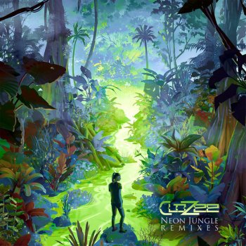 CloZee feat. Lane 8 Neon Jungle - Lane 8 Remix