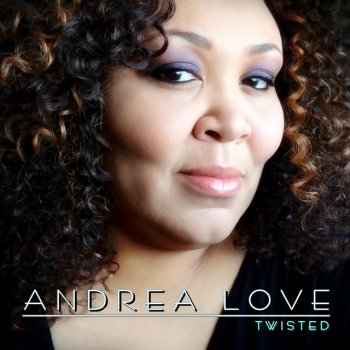 Andrea Love Twisted