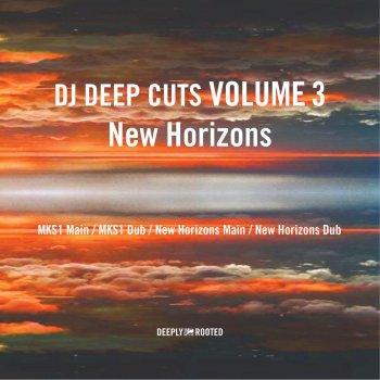 DJ Deep New Horizons (Dub Mix)