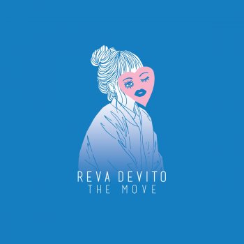 Reva DeVito THE MOVE