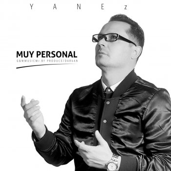 Yanez Muy Personal
