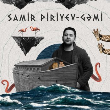 Samir Piriyev Gəmi