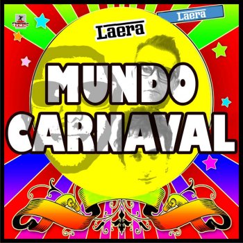 Laera Mundo Carnaval (Club Party Mix)