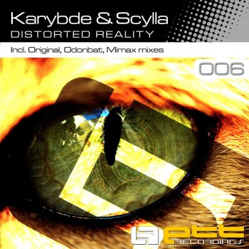 Karybde & Scylla Distorted Reality - Odonbat Remix