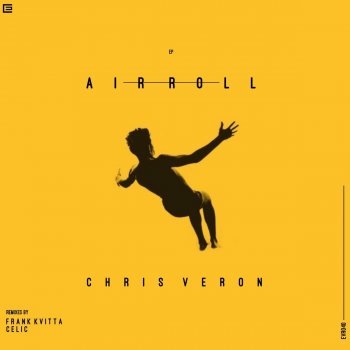 Chris Veron Air Roll (Frank Kvitta Remix)
