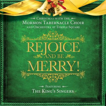 Mormon Tabernacle Choir Rejoice and Be Merry