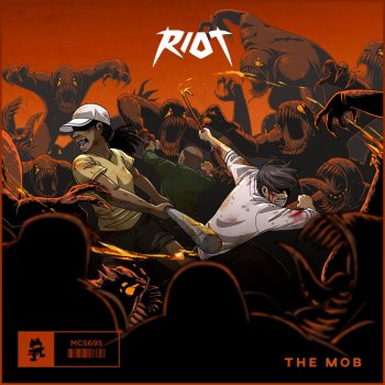 RIOT The Mob