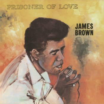 James Brown Prisoner of Love