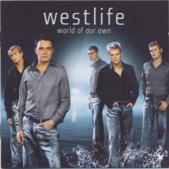 Westlife Don't Say It's Too Late