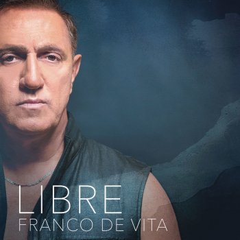 Franco De Vita feat. Lorenzo Fragola No Sé Nada de Ti