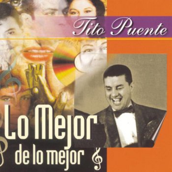 Tito Puente and His Orchestra Porque Te Perdí