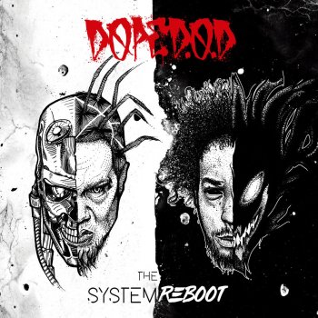 Dope D.O.D. System Reboot