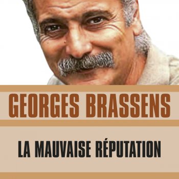Georges Brassens Au bois de mon cœur