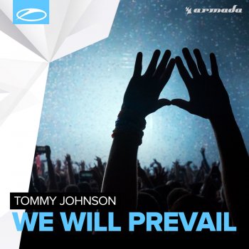 Tommy Johnson We Will Prevail (Extended Mix)