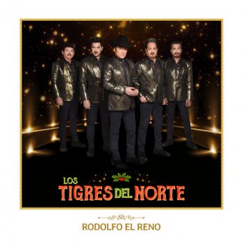 Los Tigres Del Norte Rodolfo El Reno
