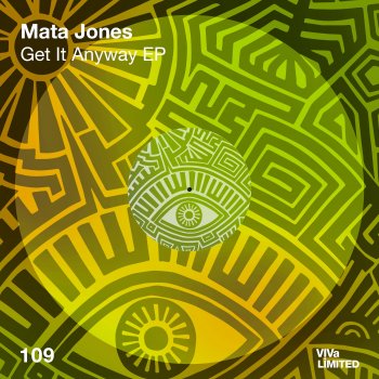 Mata Jones Get It Anyway