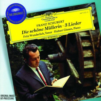 Fritz Wunderlich feat. Hubert Giesen Die schöne Müllerin, D. 795: XX. Des Baches Wiegenlied