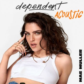 Mae Muller dependent - Acoustic