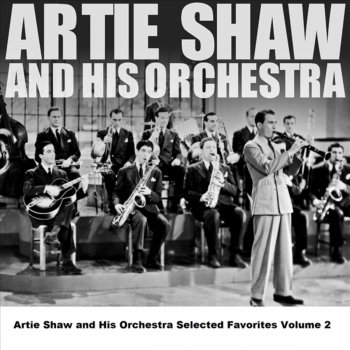 Artie Shaw and His Orchestra Vilia