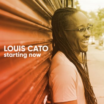 Louis Cato In My Reach