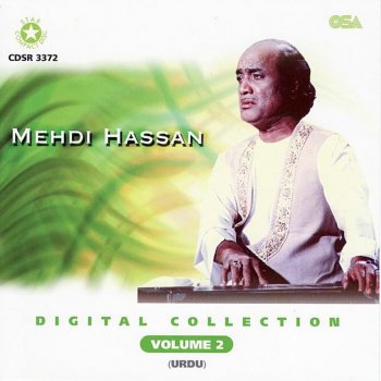 Mehdi Hassan Kyon Poochhte Ho Kya Tum Se Kahoon