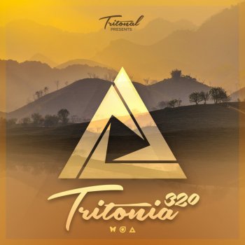 Tritonal Tritonia (Tritonia 320) - Coming Up, Pt. 1