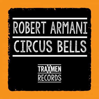 Robert Armani Circus Bells