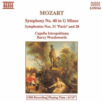 Mozart; Capella Istropolitana, Barry Wordsworth Symphony No. 40 in G Minor, K. 550: III. Menuetto: Allegretto