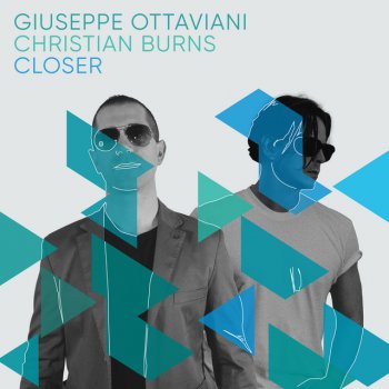 Giuseppe Ottaviani feat. Christian Burns Closer (Extended Mix)