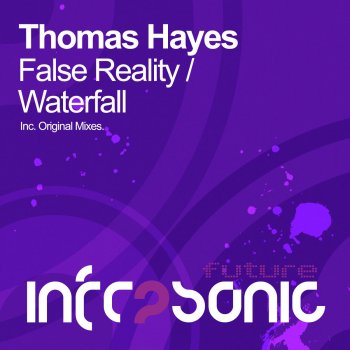 Thomas Hayes False Reality - Original Mix