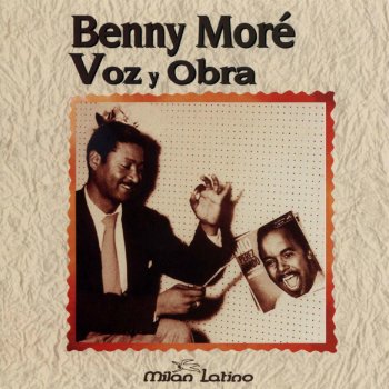 Benny Moré Bonito Y Sabroso