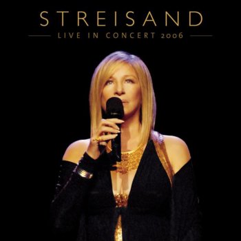 Barbra Streisand (Have I Stayed) Too Long At the Fair? (Live)