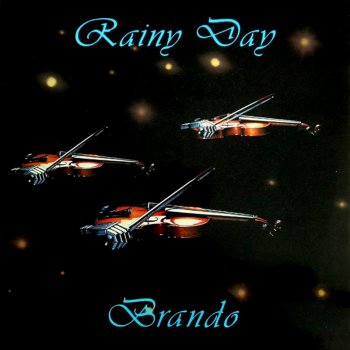 Brando Rainy Day (Radio Version)