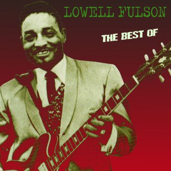 Lowell Fulson Crying Won't Make Me Stay