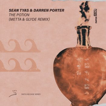Sean Tyas feat. Darren Porter & Metta & Glyde The Potion (Metta & Glyde Extended Remix)