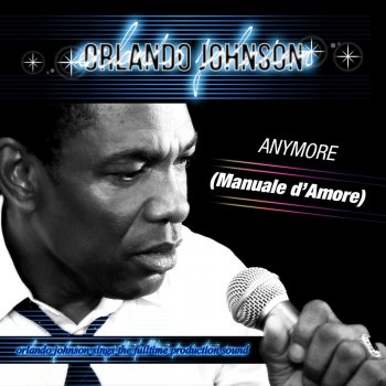 Orlando Johnson Anymore - Karaoke Version