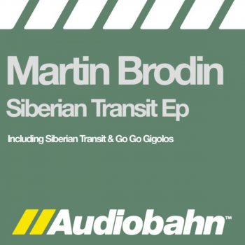Martin Brodin Siberian Transit