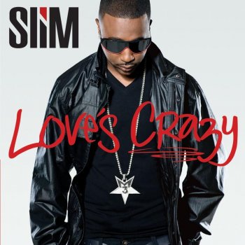 Slim feat. Big Boi Love’s Crazy