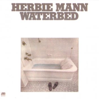 Herbie Mann Waterbed