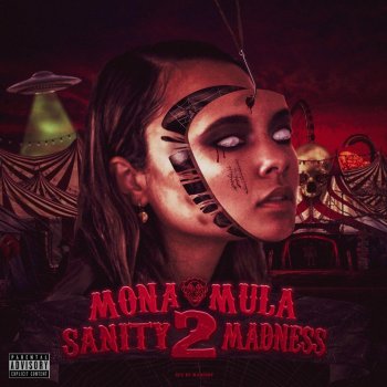 Mona Mula Sanity 2 Madness