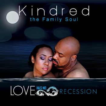 Kindred The Family Soul feat. Snoop Dogg You Got Love (Remix) [Bonus Cut]