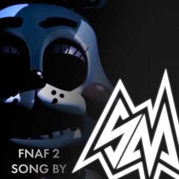 SayMaxWell Five Nights at Freddy's, Pt. 2 - Instrumental Version
