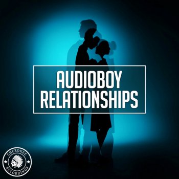 Audioboy Relationships - Extended Mix